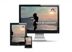 Kurs im Loslassen