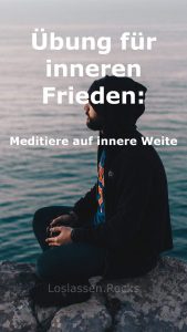 Innerer Frieden Uebung Meditation