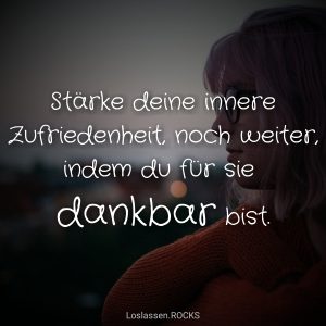 Stärke-deine-Zufriedenheit-noch-mehr-indem-du-für-sie-dankbar-bist-