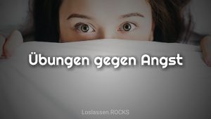 Uebungen-gegen-Angst