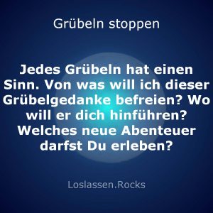 Jedes-Grübeln-hat-einen-Sinn