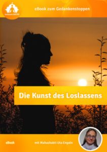 Die Kunst des Loslassens - Ebook zum Gedankenstopper