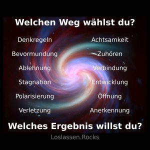 Der Weg den du wählst bestimmt dein Ergebnis