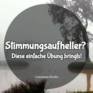 Stimmungsaufheller? Diese einfache Übung bringts!