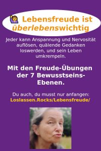 Lebensfreude-Übungen-7-Bewusstseins-Übungen-06