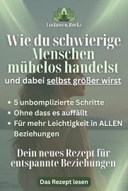 Umgang mit schwierigen Menschen - Anleitung & Rezept