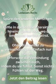 spüre den anderen Menschen - Fühle die soziale interaktion zwischen euch
