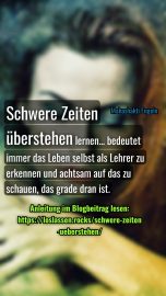 Schwere Zeiten überstehen - Leben als Lehrer