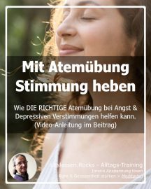 Mit Bauchatmung Stimmung heben - In 4 Schritten schnell aus dem Stimmungstief – Mit Energie tanken und gute Laune zurückholen (Video Anleitung) Alles Liebe & viel Freude beim Atmen, Mahashakti