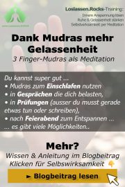 Mit Mudras Gelassenheit stärken - 3 Finger-Mudras als Meditation mit Video