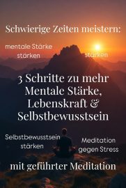 mentale stärke stärken - Meditation gegen stress