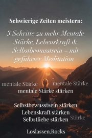 mentale stärke stärken - Meditation gegen stress
